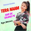 About Tera Naam Har Ek Saans Pe Song